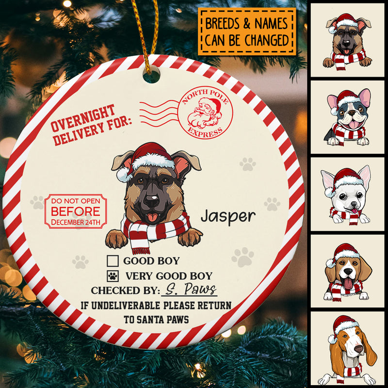 Overnight Delivery For Dog Circle Ceramic Ornament, Santa Gift To Dog, Personalized Dog Lovers Decorative Christmas Ornament