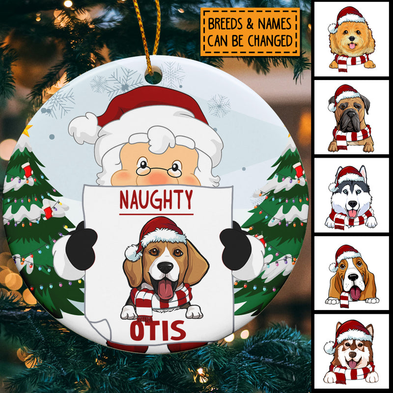 Naughty Dog Circle Ceramic Ornament, Santa With Dog List, Personalized Dog Lovers Decorative Christmas Ornament