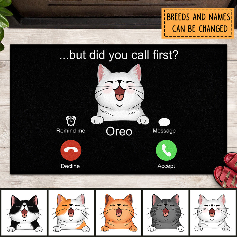 But Did You Call First, Calling Screen Doormat, Cat Lover Gift, Cat Rug, Gift For Home, Personalized Cat Lover Doormat