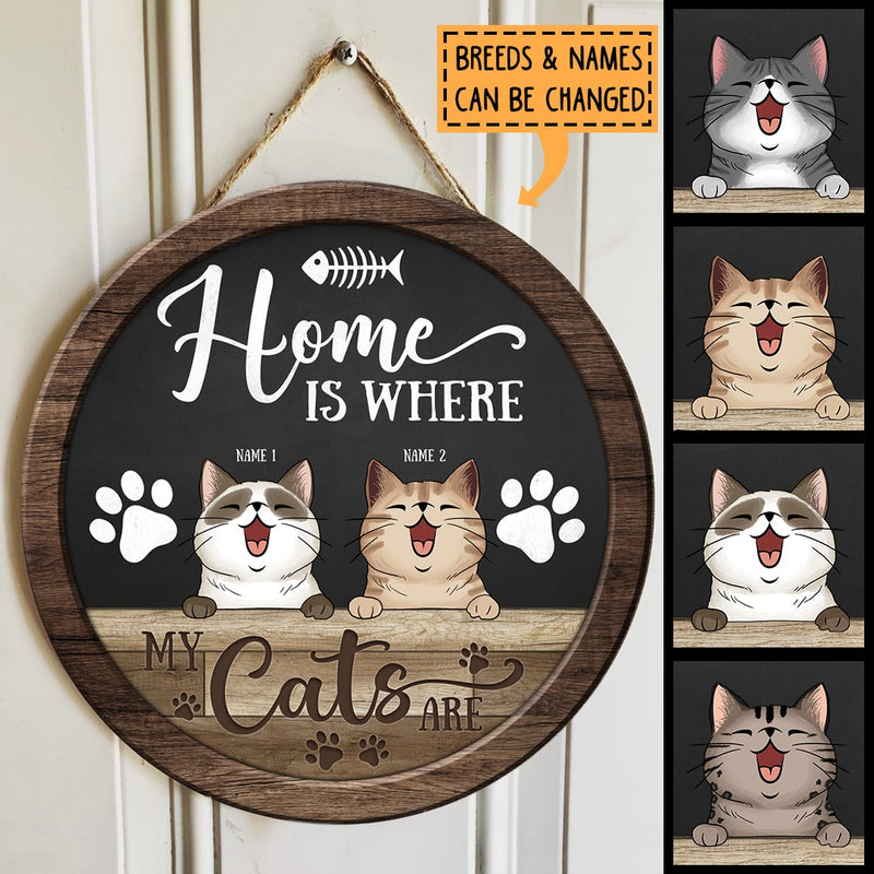 Home Is Where My Cats Are - Vintage Style - Personalized Cat Door Sign