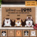 Welcome To Our Home, The Humans Just Live Here With Us, Pets Under Curtain, Personalized Dog & Cat Lovers Doormat