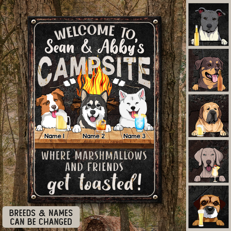 Welcome To Family Camp Site, Where Marshmallows And Friends Get Toasted, Dog & Beverage, Personalized Dog Lovers Metal Sign