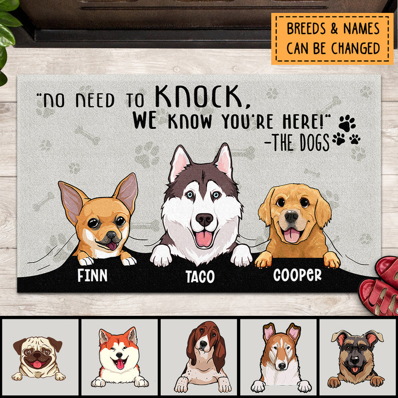 No Need To Knock We Know You're Here, Dog Lover Gift, Funny Welcome Mat Dog, Personalized Gift For Home Doormat