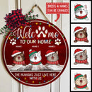Welcome To Our Home The Humans Just Live Here With Us - Burgundy - Personalized Cat Christmas Door Sign