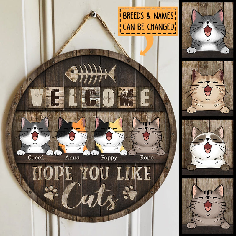 Welcome Hope You Like Cat Hair - Personalized Cat Wooden Door Sign
