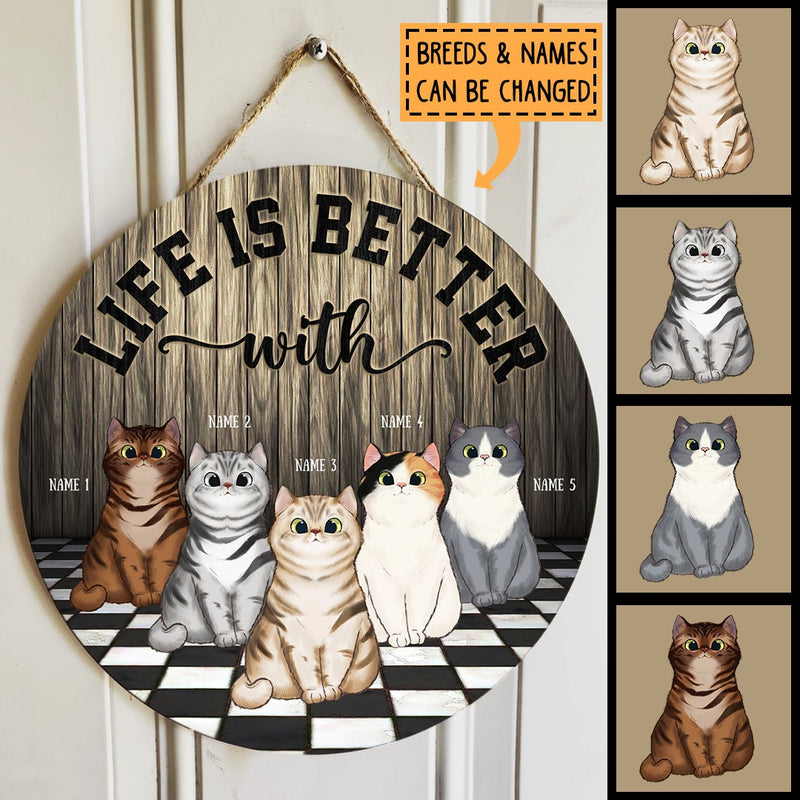 Life Is Better With Cats - Wood Wall - Personalized Cat Door Sign