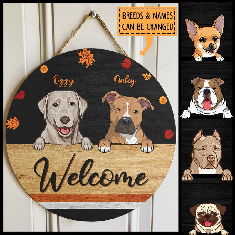 Welcome - Leaves Fall - Black Ground - Personalized Dog Autumn Door Sign