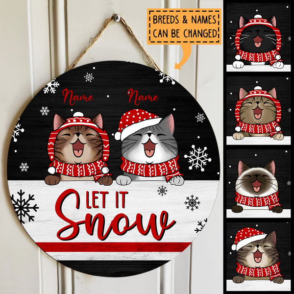 Let It Snow - Black Background - Custom Quote - Personalized Cat Christmas Door Sign