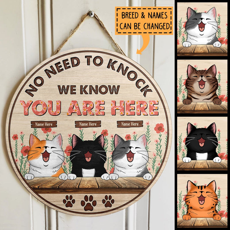 No Need To Knock We Know You Are Here - Pink Flowers Decoration - Personalized Cat Door Sign