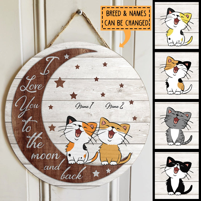Love You To The Moon And Back - Personalized Cat Door Sign