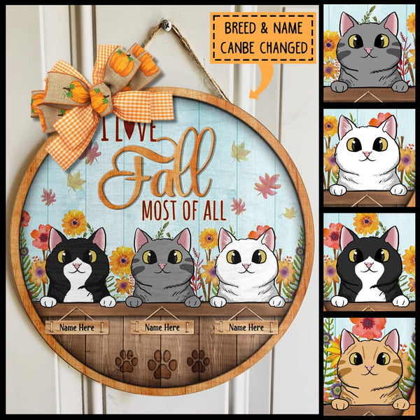 I Love Fall Most Of All -  Personalized Cat Autumn Door Sign
