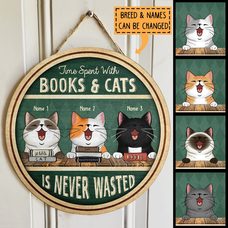 Time Spent With Cats And Books - Cats and Books - Personalized Cat Door Sign