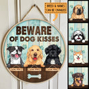 Beware Of Dog Kisses - Blue Faded Wooden - Personalized Dog Door Sign