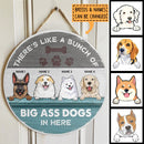 There's Like A Bunch Of Big Ass Dogs In Here, Blue Wooden Door Hanger, Personalized Dog Breeds Door Sign
