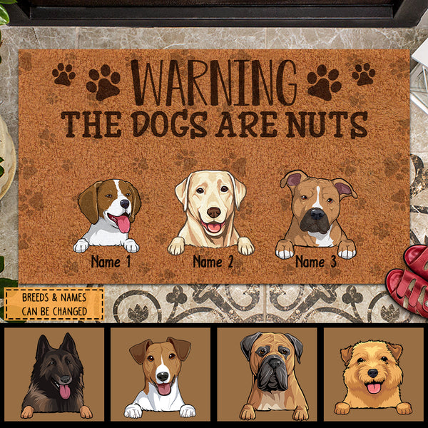 Warning Dogs Are Nuts, Warning Doormat, Personalized Dog Breeds Doormat, Gifts For Dog Lovers, Home Decor