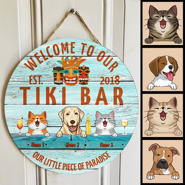Welcome To Our Tiki Bar Our Little Piece Of Paradise, Hawaii Style Door Hanger, Personalized Dog & Cat Door Sign