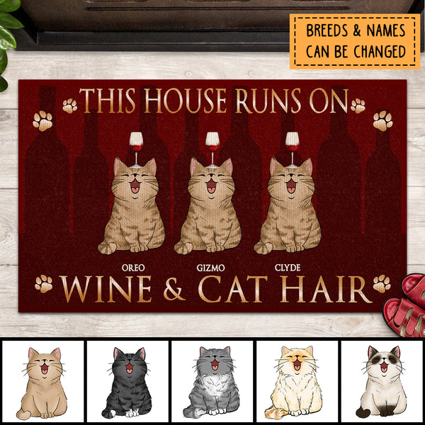 This House Runs On Wine & Cat Hair, Red Wine Doormat, Personalized Cat Breeds Doormat, Gifts For Wine Lovers