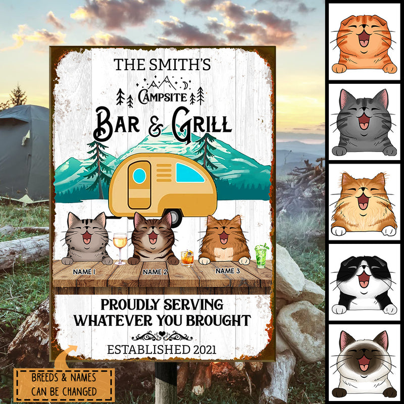 Campsite Bar & Grill Proudly Serving Whatever You Brought, Camping Sign, Personalized Cat Breeds Metal Sign