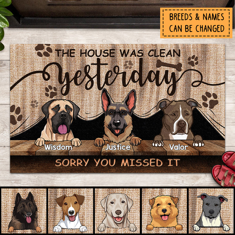 The House Was Clean Yesterday Sorry You Missed It, Dog Peeking From Curtain, Personalized Dog Breeds Doormat