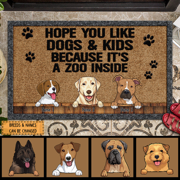 Hope You Like Dogs And Kids Because It's A Zoo Inside, Personalized Dog Breeds Doormat, Gifts For Dog Lovers