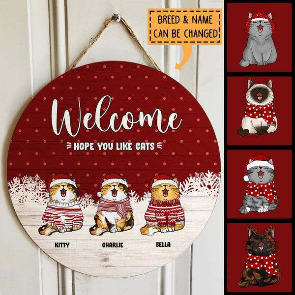 Welcome Hope You Like Cats, Christmas Door Hanger, Personalized Cat Breed Door Sign, Cat Lovers Gifts, Front Door Decor