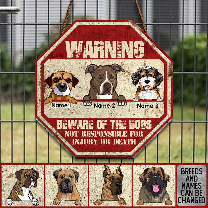 Beware Of The Dog Signs, Gifts For Dog Lovers, Not Responsible For Injury Or Death Funny Warning Signs