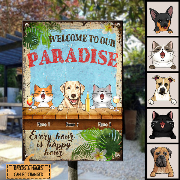 Welcome To Our Paradise, Hawaii Style Sign, Personalized Dog & Cat Metal Sign, Gifts For Pet Lovers, Outdoor Decor