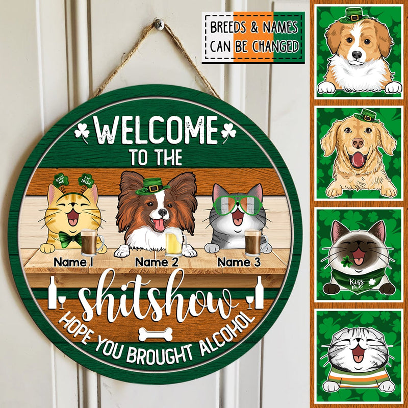 Welcome To The Shitshow, Green Door Hanger, Personalized Dog & Cat Breeds Door Sign, Front Door Decor, Pet Lovers Gifts