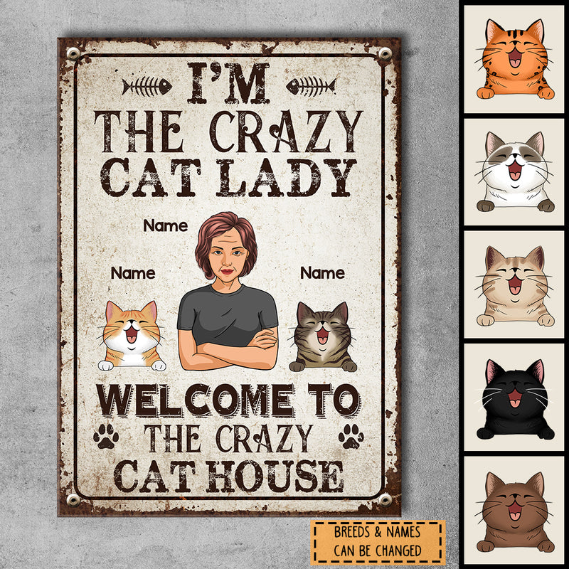 Metal Welcome Sign, Gifts For Cat Lovers, I'm The Crazy Cat Lady Welcome To The Crazy Cat House