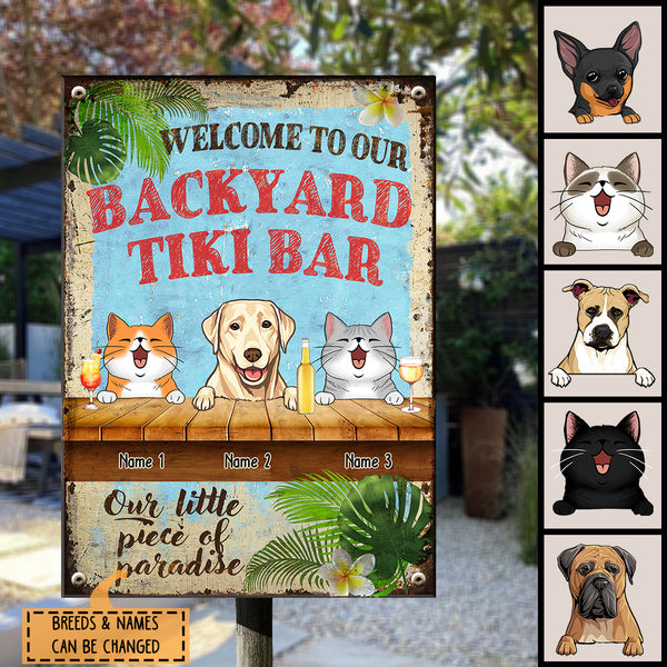 Welcome To Our Backyard Tiki Bar Our Little Piece Of Paradise, Hawaii Style Sign, Personalized Dog & Cat Metal Sign