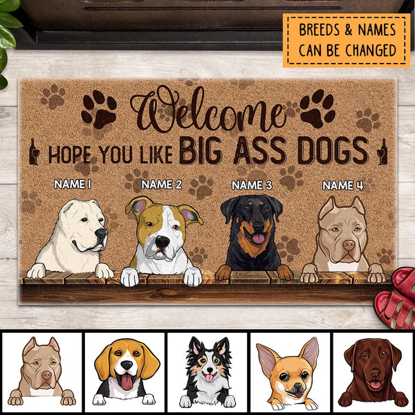 Welcome Hope You Like Big Ass Dogs, Pawprints Doormat, Personalized Dog Breeds Doormat