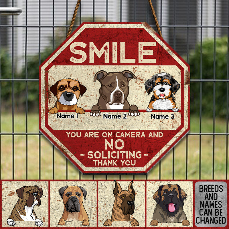 No Soliciting Sign Funny, Gifts For Dog Lovers, Smile You Are On Camera And No Soliciting Thank You
