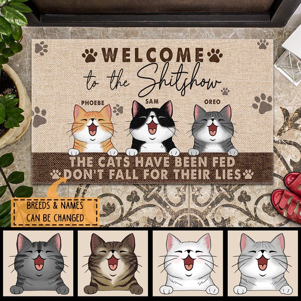 Welcome To The Shitshow Personalized Cat Breeds Doormat, Gifts For Cat Lovers, The Cats Have Been Fed Home Decor