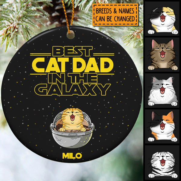 Best Cat Dad In The Galaxy, Space Travel Cat, Personalized Cat Breeds Circle Ceramic Ornament, Gifts For Cat Dads