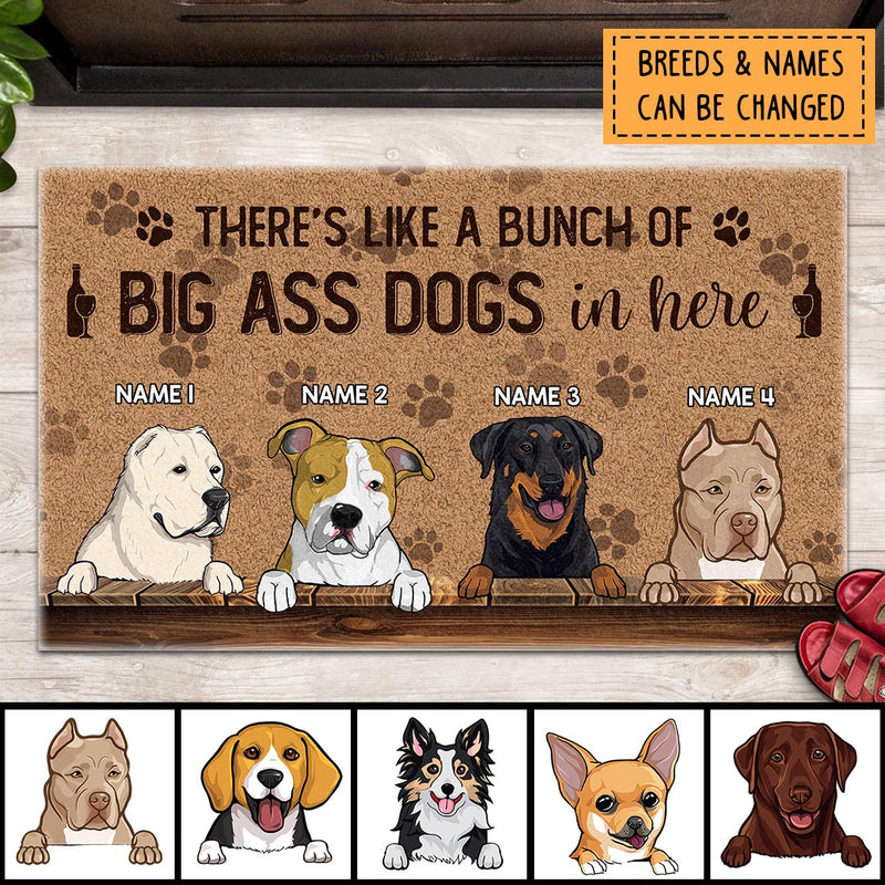 There's Like A Bunch Of Big Ass Dogs In Here, Pawprints Doormat, Personalized Dog Breeds Doormat, Gifts For Dog Lovers