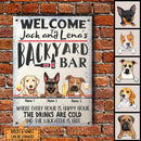Welcome To Backyard Bar Where Every Hour Is Happy Hour, Dog & Beverage Sign, Personalized Dog Breeds Metal Sign