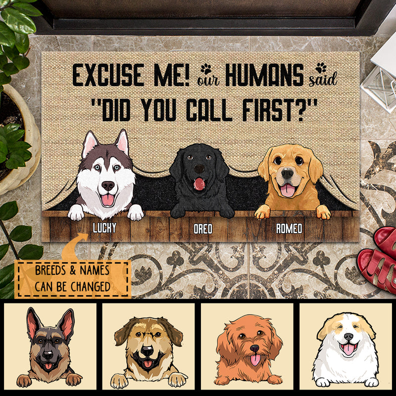 My Humans Said Did You Call First, Dog Peeking From Curtain, Personalized Dog Breeds Doormat, Gifts For Dog Lovers