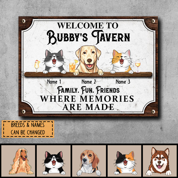 Metal Tavern Signs, Gifts For Pet Lovers, Family Fun Friends Where Memories Are Made Welcome Signs