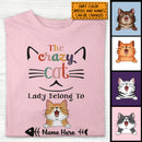 The Crazy Cat Lady Belong To, Personalized Cat Breed T-shirt, Gifts For Cat Moms, T-shirt For Cat Lovers
