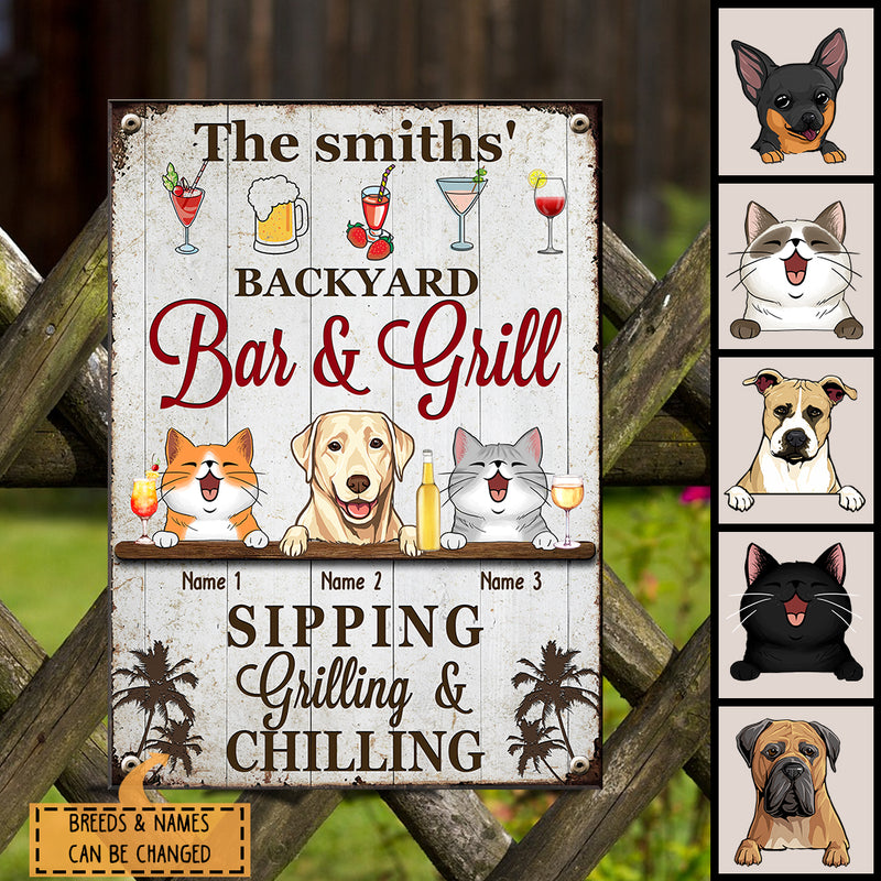 Metal Backyard Bar & Grill Sign, Gifts For Pet Lovers, Sipping Grilling & Chilling Drink Personalized Home Signs