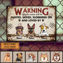 Warning All Who Enter Will Be Loved By The Dogs, Warning Sign, Personalized Dog Breeds Metal Sign, Gifts For Dog Lovers