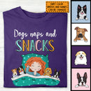 Dogs Naps And Snack, Girl And Dogs, Personalized Dog Breeds T-shirt, Gifts For Dog Lovers