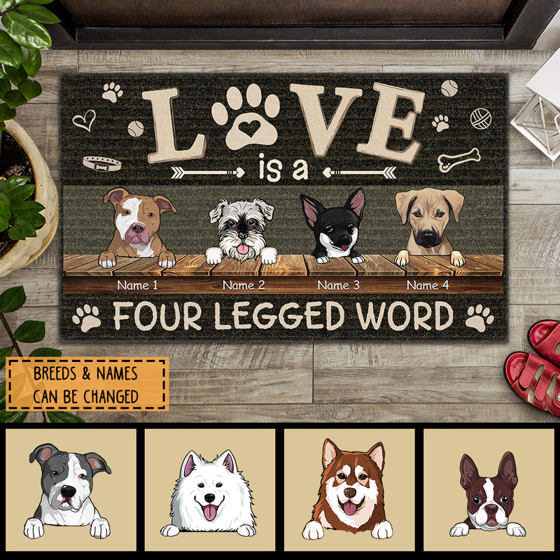 Love Is A Four-Legged Word, Black Doormat, Personalized Dog Breeds Doormat, Funny Gifts For Dog Lovers