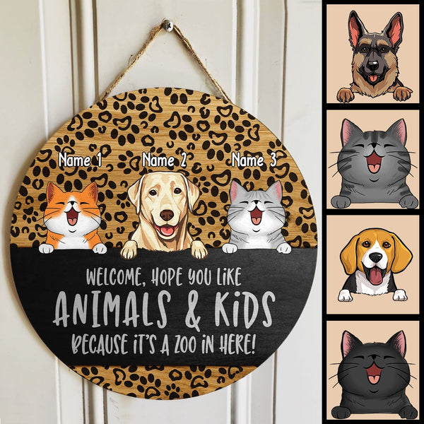 Welcome Hope You Like Animals & Kids Because It's A Zoo In Here, Pawprint Wooden Sign, Personalized Dog & Cat Door Sign
