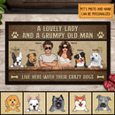 A Lovely Lady And A Grumpy Old Man Live Here With Their Crazy Dogs, Brown Doormat, Personalized Dog Breeds Doormat