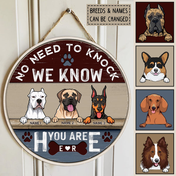 No Need To Knock I Know You Are Here, Rustic Wooden Door Hanger, Personalized Dog Breeds Door Sign, Front Door Decor