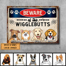 Beware Of The Wiggle Butts, Warning Sign, Personalized Dog Breeds Metal Sign, Gifts For Dog Lovers