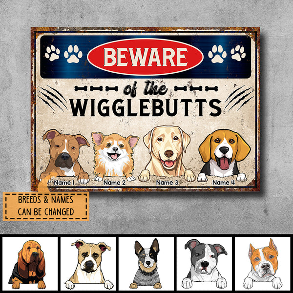 Beware Of The Wiggle Butts, Warning Sign, Personalized Dog Breeds Metal Sign, Gifts For Dog Lovers