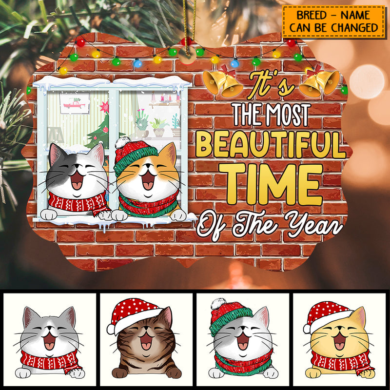 It's The Most Beautiful Time Of The Year, Brick Wall Aluminium Ornate Ornament, Personalized Cat Breeds Ornament