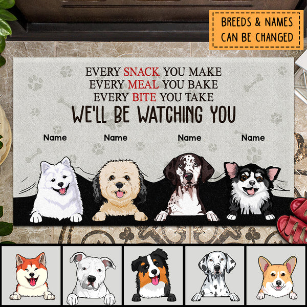 Every Bite You Take We'll Be Watching You, Funny Quote Doormat, Personalized Dog Breeds Doormat